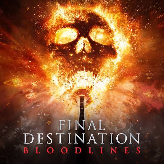  Final Destination Bloodlines